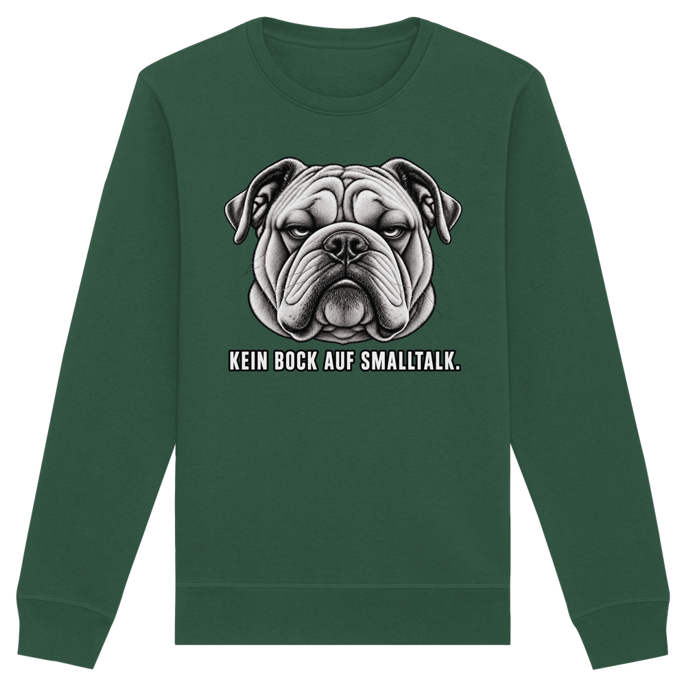 Kein Bock auf Smalltalk - Organic Basic Unisex Sweatshirt