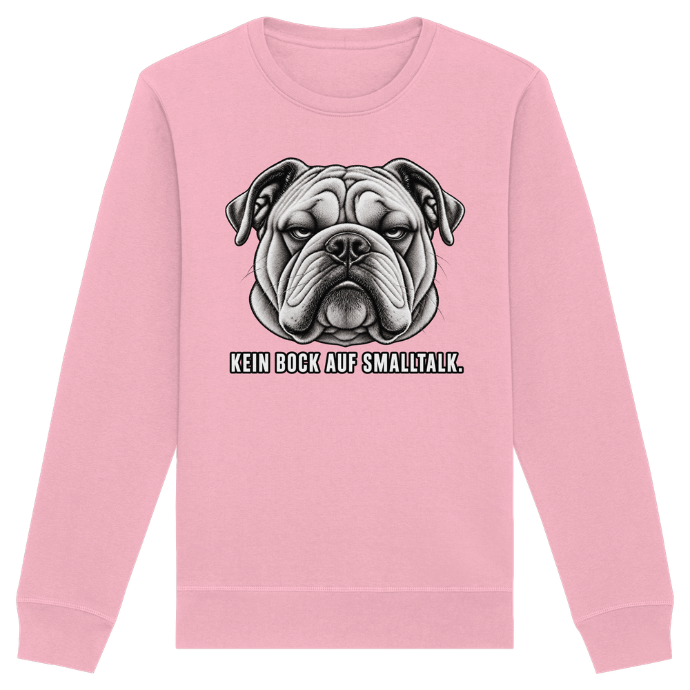 Kein Bock auf Smalltalk - Organic Basic Unisex Sweatshirt