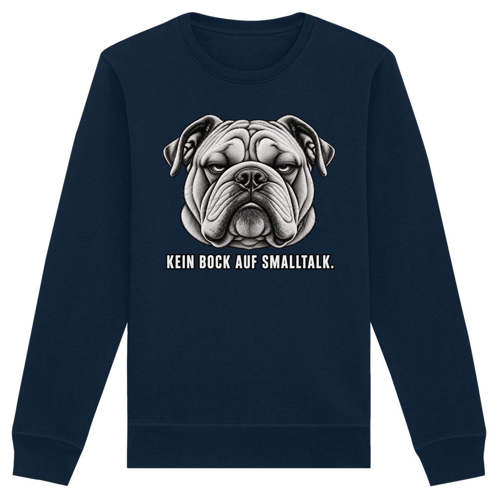 Kein Bock auf Smalltalk - Organic Basic Unisex Sweatshirt