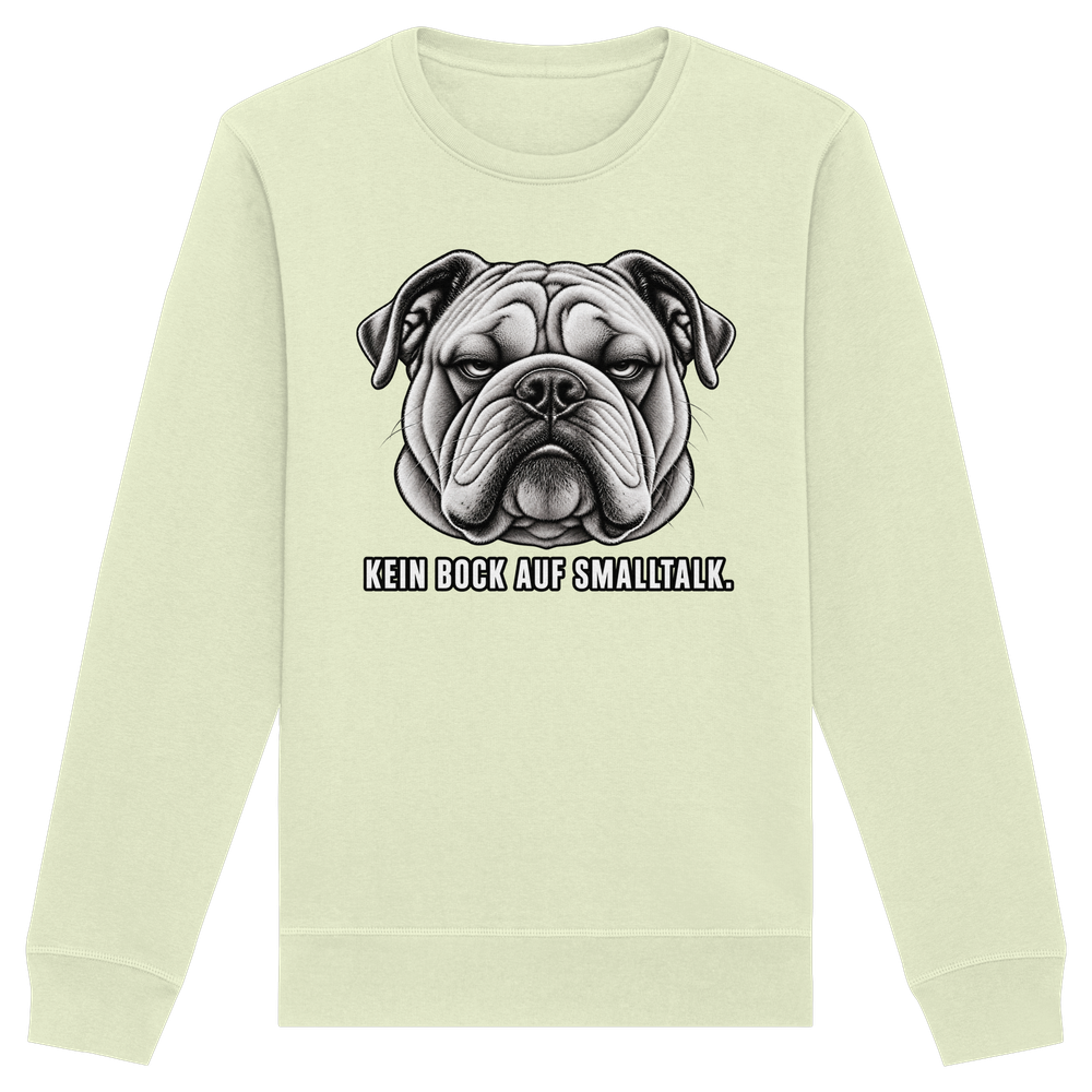 Kein Bock auf Smalltalk - Organic Basic Unisex Sweatshirt