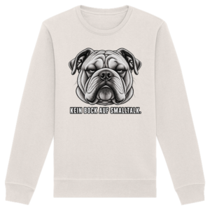 Kein Bock auf Smalltalk - Organic Basic Unisex Sweatshirt
