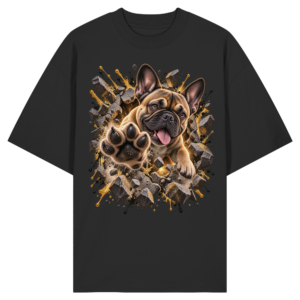 Französische Bulldogge - Breaking Through - Organic Oversize Shirt
