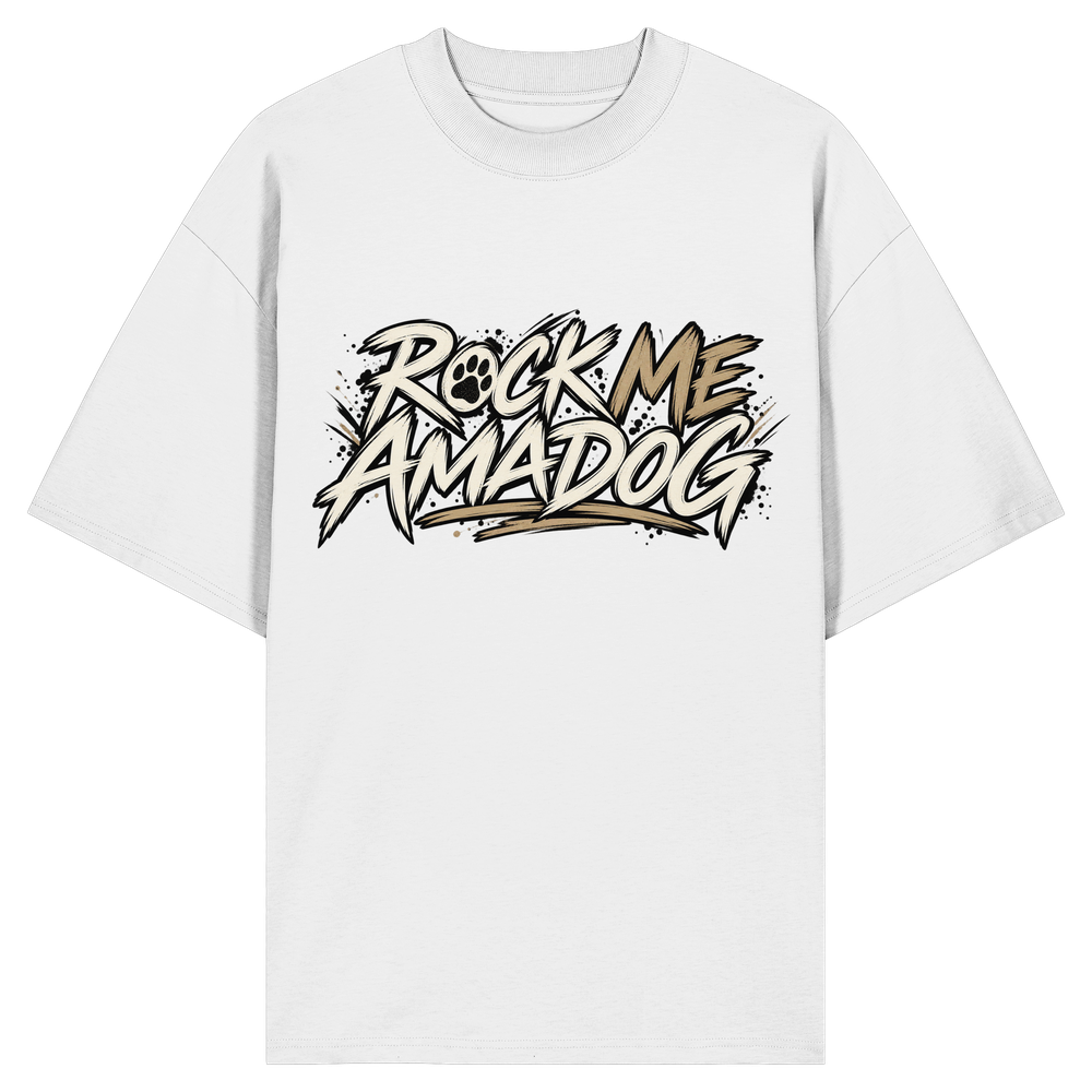 Rock Me AMADOG - Organic Oversize Shirt