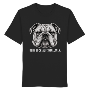 Kein Bock auf Smalltalk - Organic Shirt